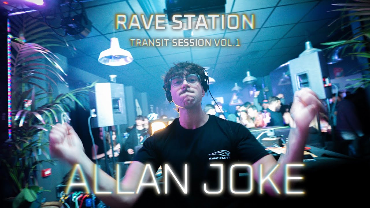 ALLAN JOKE - DJ set - Rave Station Transit Session Vol.1
