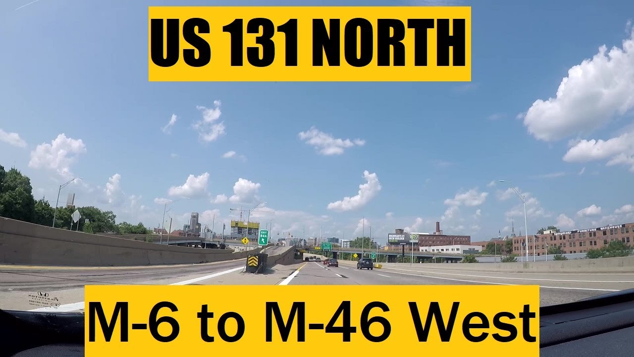 Driving with Scottman895: US 131 North (M-6 to M-46 West)
