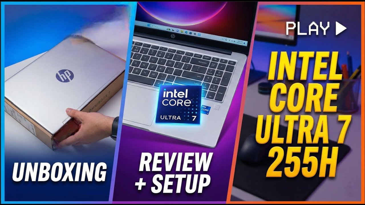 HP OmniBook 7 Unboxing & Review: Intel Core Ultra 7 255H (Setup Guide) #hp #Omnibook #intel #255H