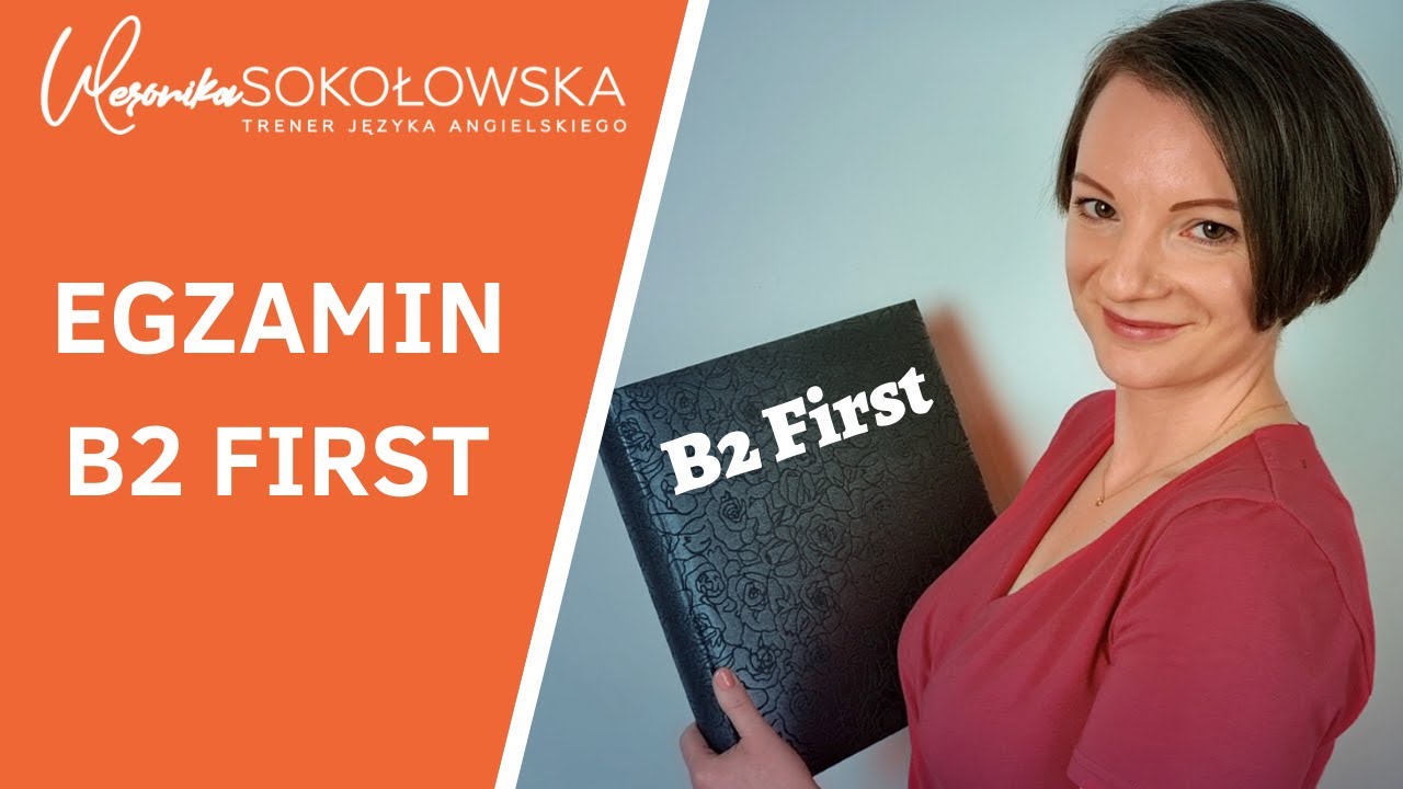 Opowieść o egzaminie B2 First