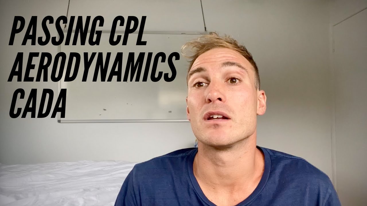 Passing my CPL Aerodynamics CASA Exam