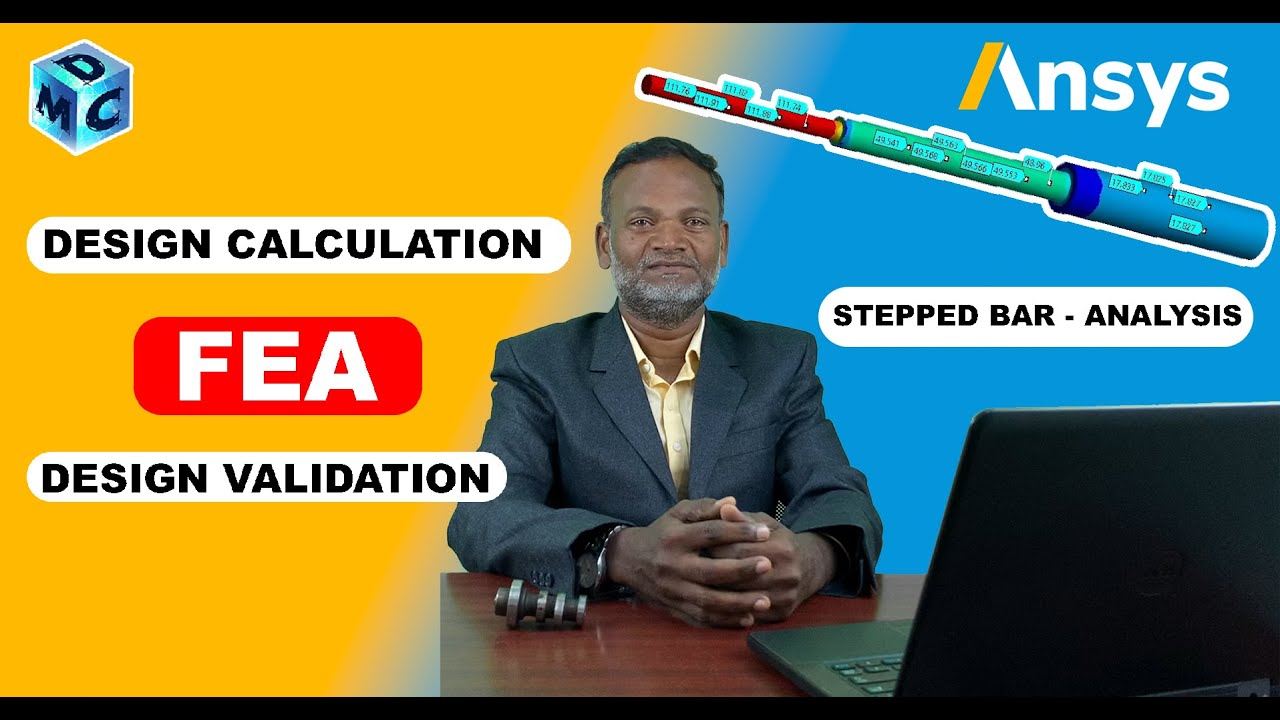 Design Calculation / FEA Analysis / Design Validation - (ENGLISH)