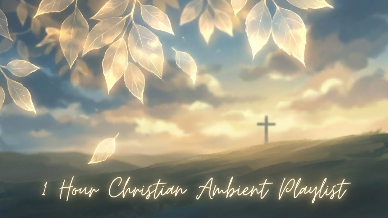 Spirit-filled Christian Ambient Vol. 175 | Prayer Time