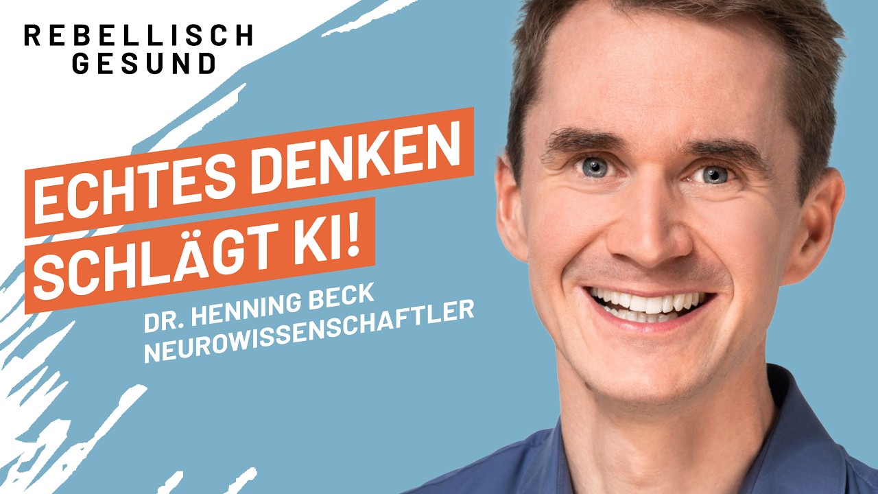 Besser denken: Warum echtes Denken im KI-Zeitalter unschlagbar bleibt - Mit Dr. Henning Beck.
