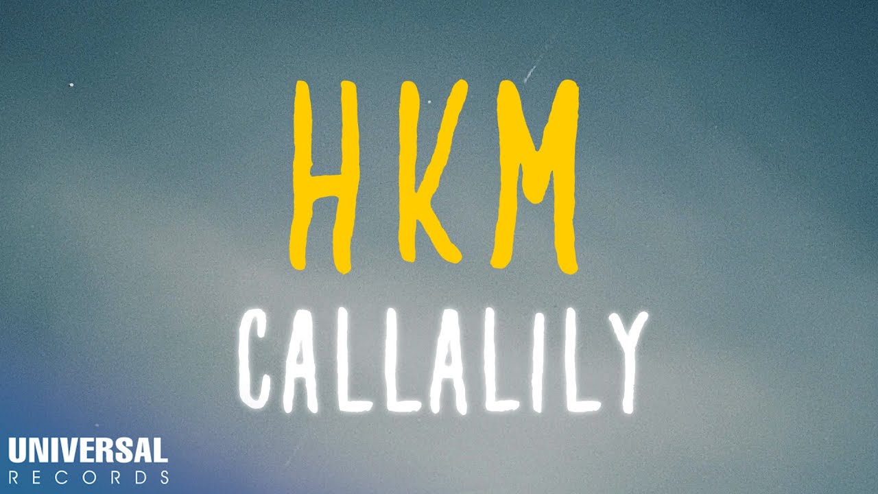 Callalily - Hkm (Official Lyric Video)