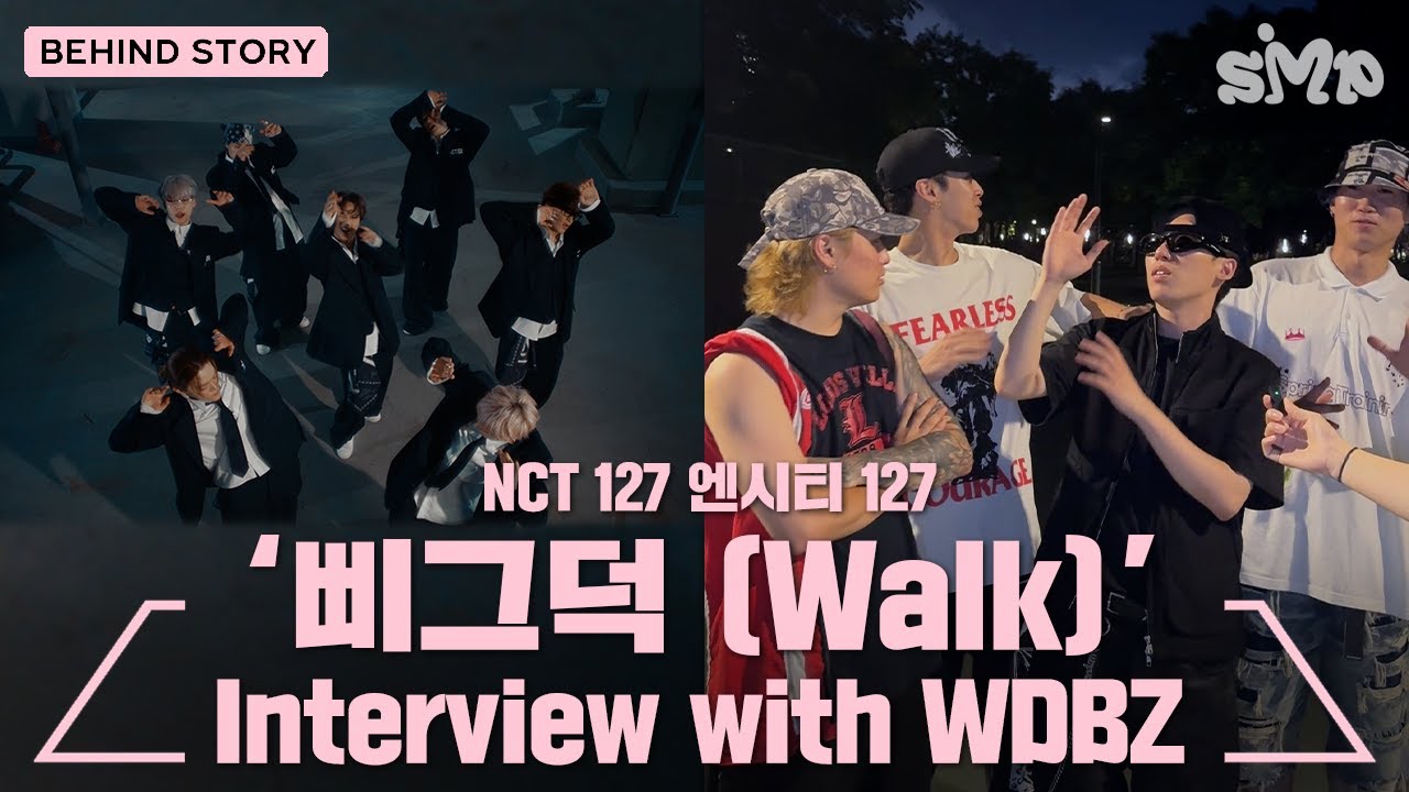 NCT 127 엔시티 127 '삐그덕 (Walk)' Interview of Choreographer We Dem Boyz 위댐보이즈