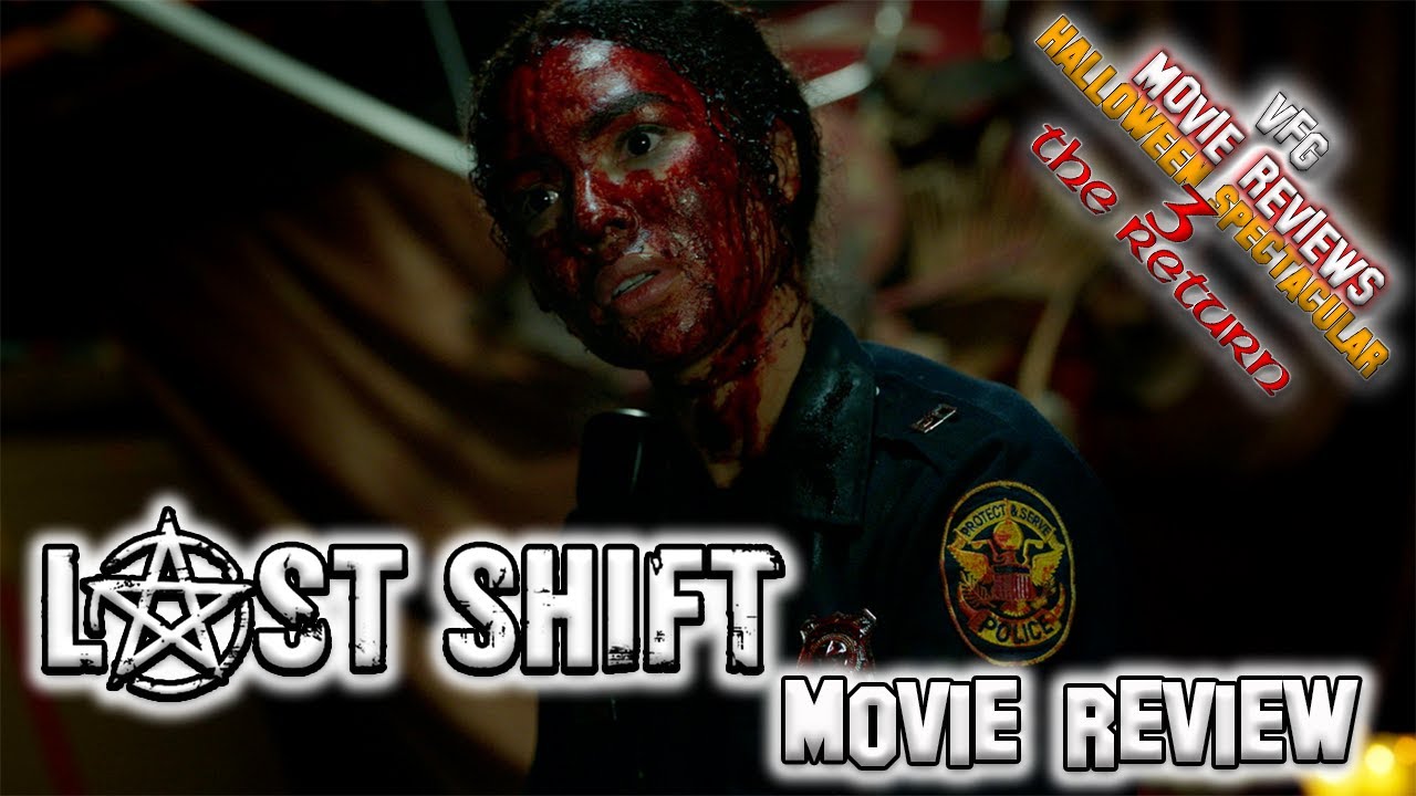 Last Shift (2014) Movie Review-VFG Movie Reviews Halloween Spectacular 3 The Return