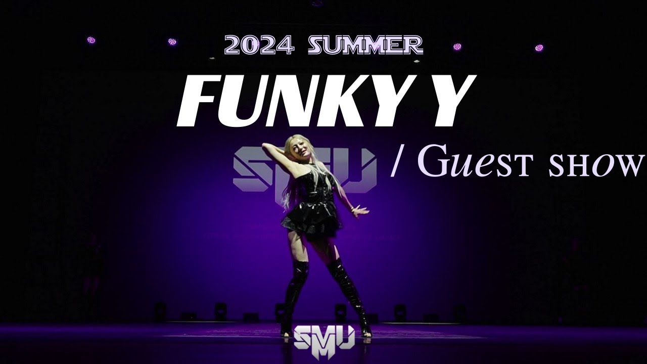 FUNKY Y : GUEST SHOW | 상명대학교 미래교육원 무용학전공 정기공연 [ the MOVE ] vol.15