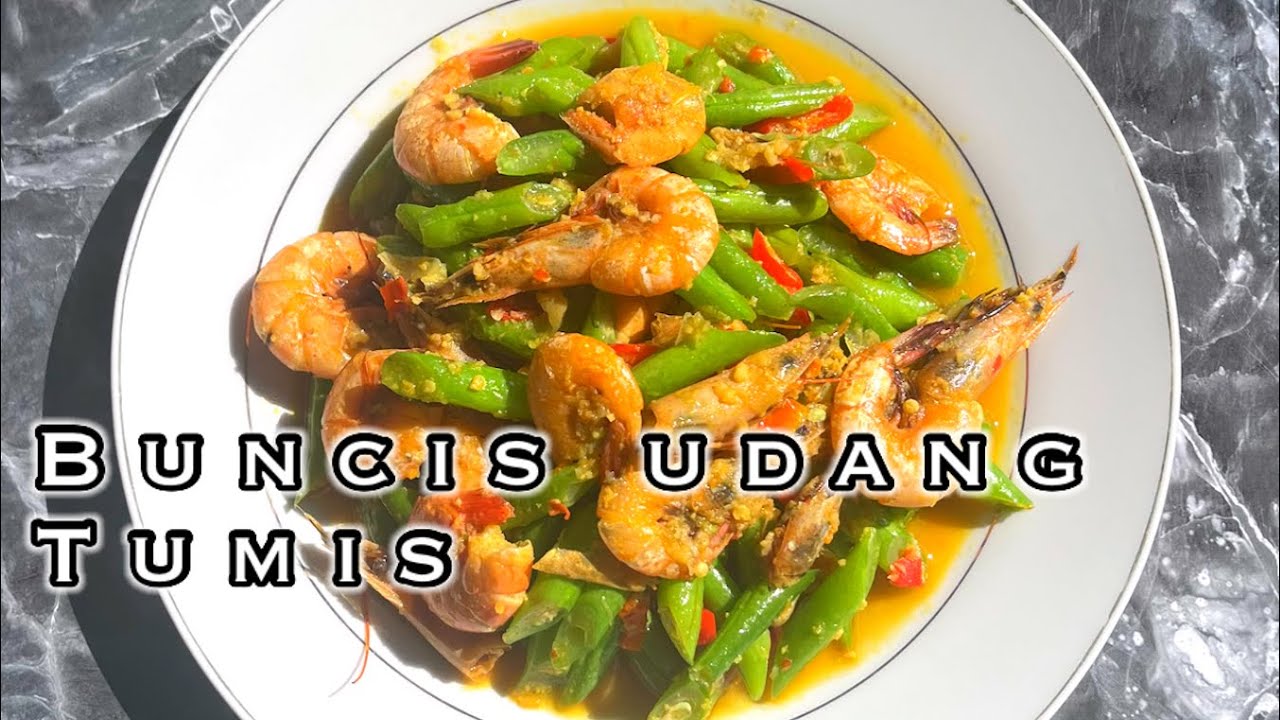Resep tumis buncis udang bumbu kuning yang enak || ide masakan sehari-hari #udang #buncis #cooking