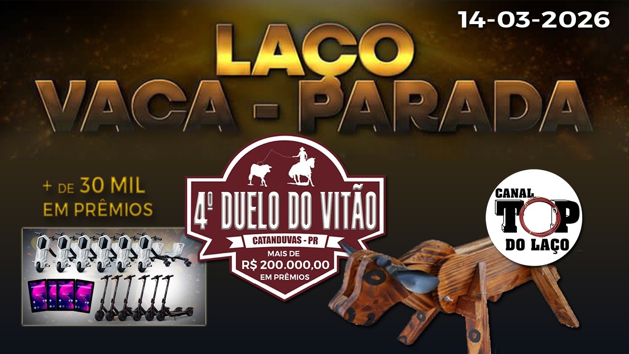 🐴4º DUELO  DO VITÃO LAÇO VACA PARADA🐴