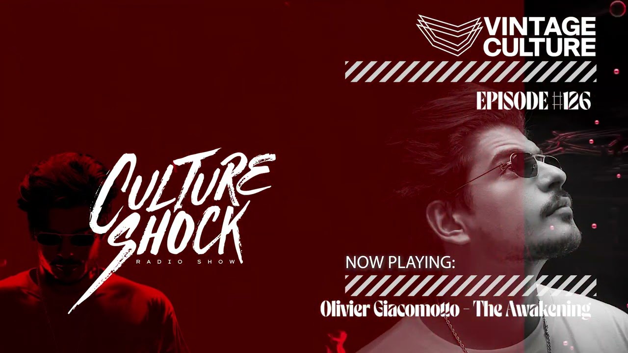 Vintage Culture - Culture Shock #126