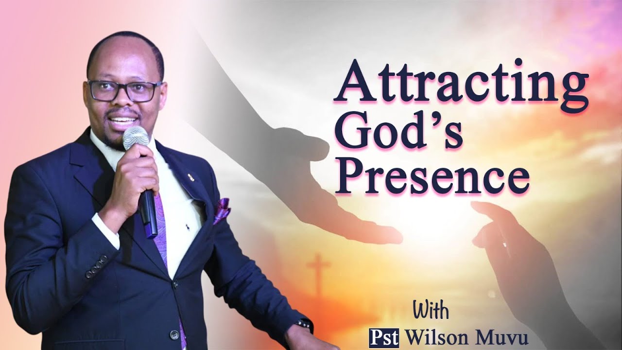 Attracting God's presence