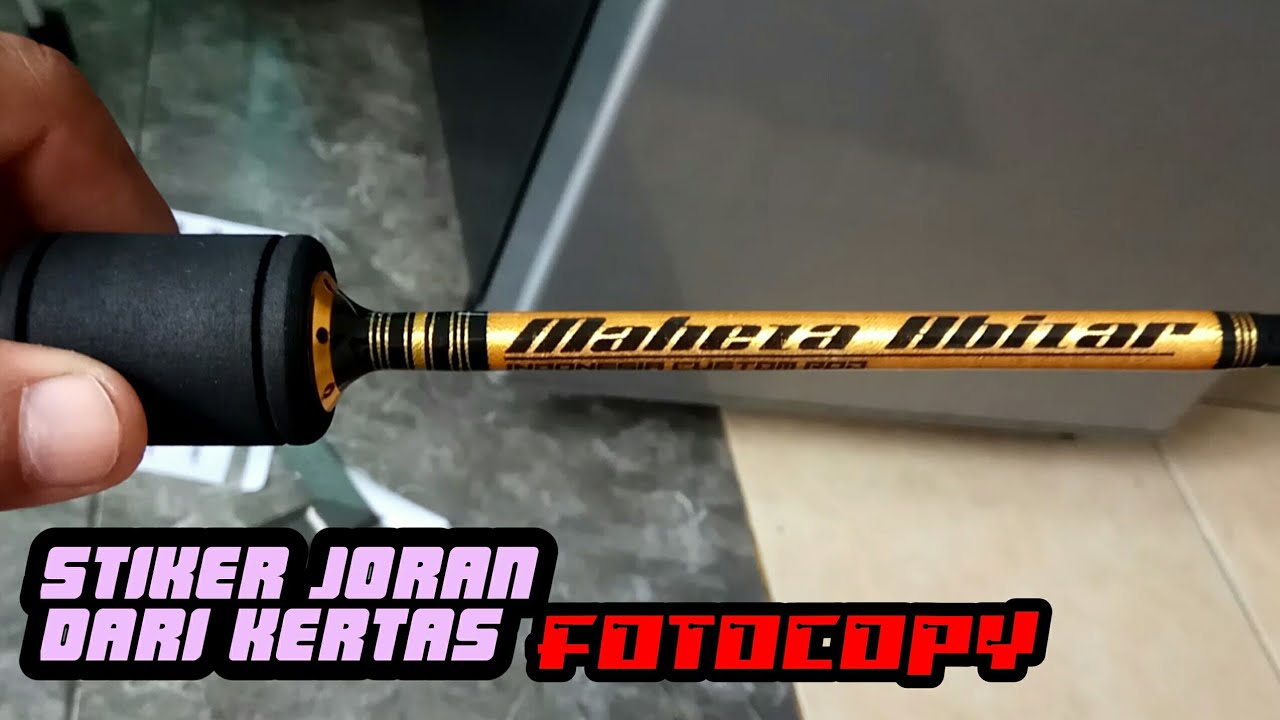 cara membuat nama joran custom dari kertas fotocopy #fishing #mancing #stiker