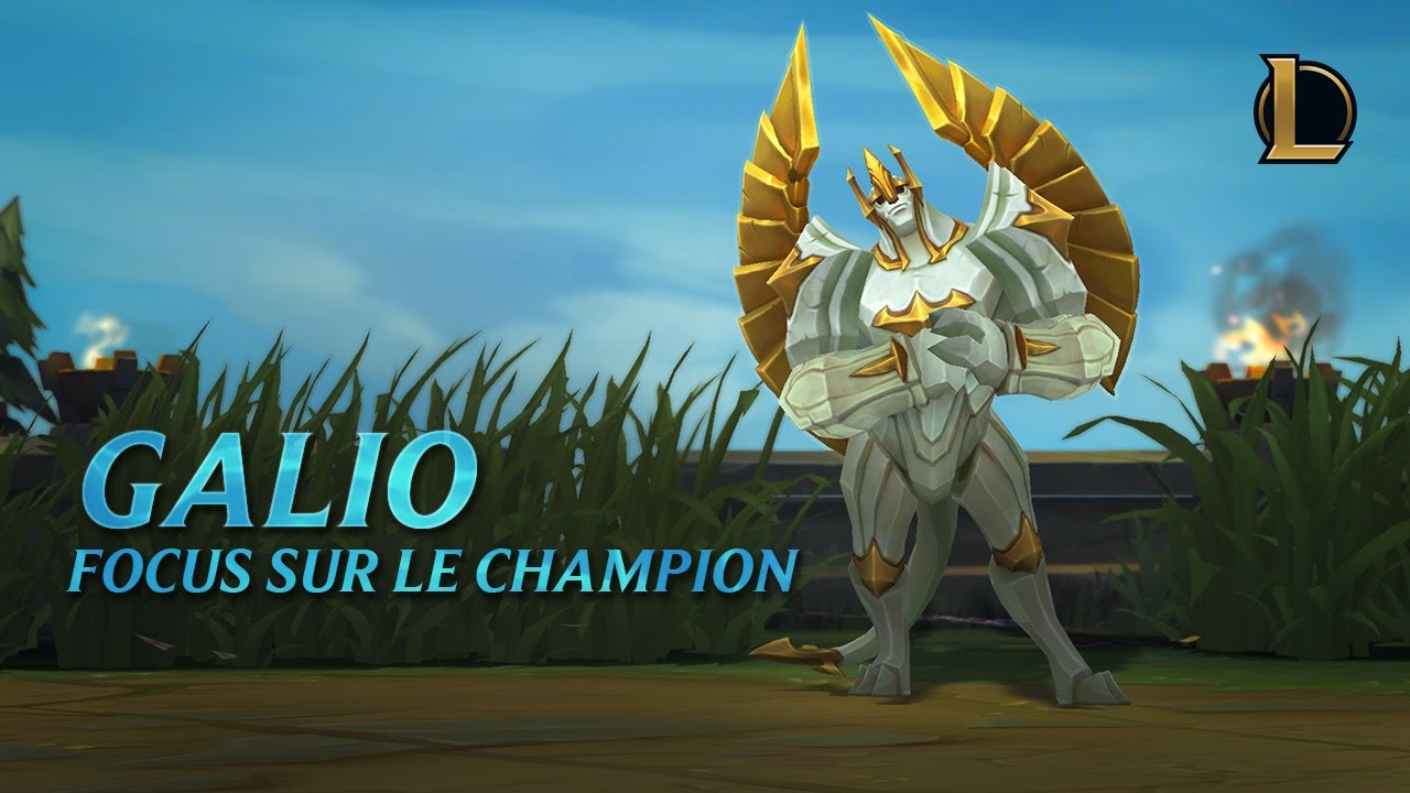 Focus sur Galio - Colosse