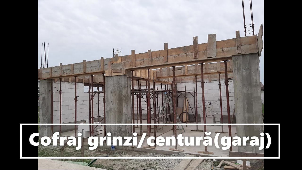 Cofraj grinzi/centură(garaj)