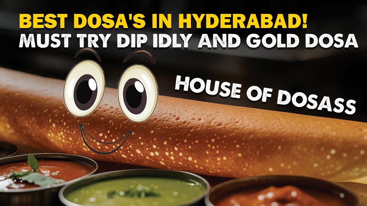Hyderabad&rsquo;s Most Viral Dosa Spot | House of Dosas |  Must-Try Dip Idly