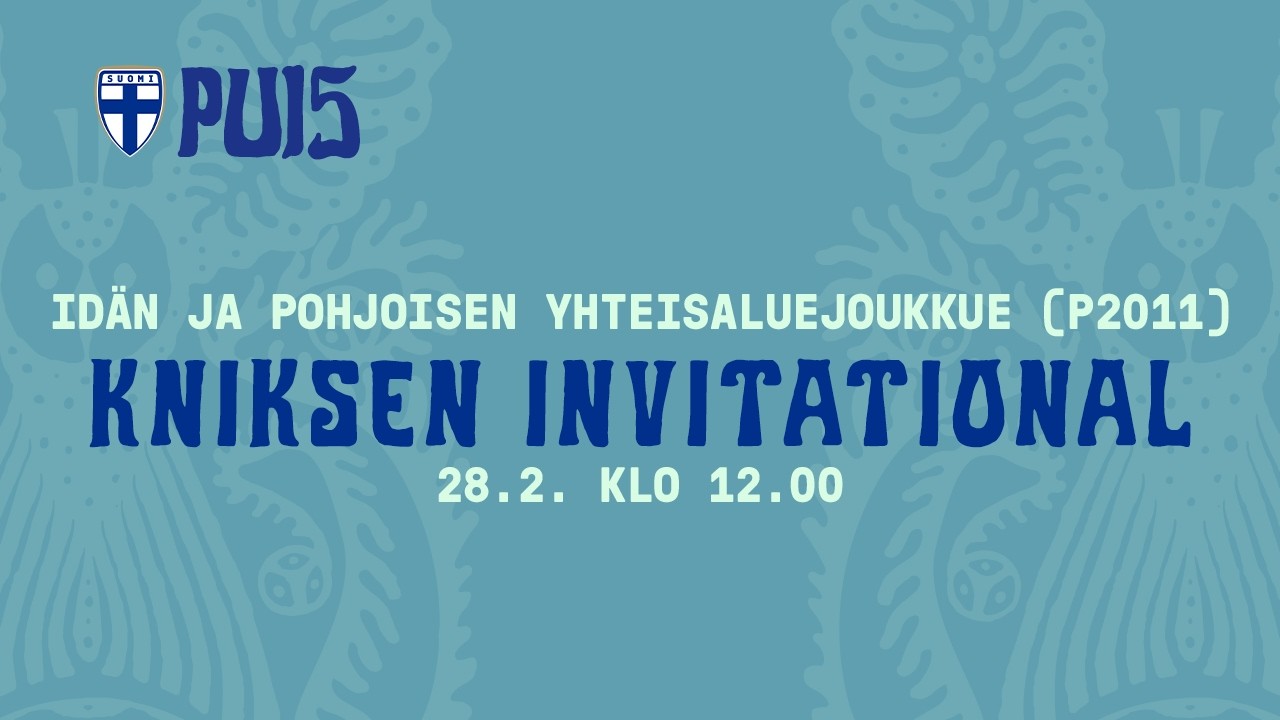 Pojat U15 (2011) | Forde/Floro – Idän ja Pohjoisen yhteisaluejoukkue | 28.2. 12.00