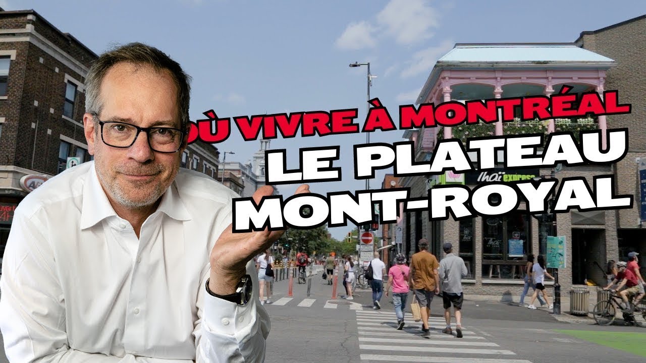 Déménager à Montreal: Le Plateau Mont-Royal