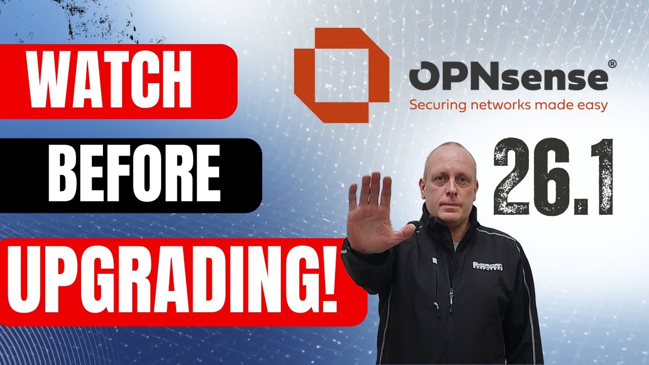 OPNsense 26.1: What You Need to Know Before You Upgrade