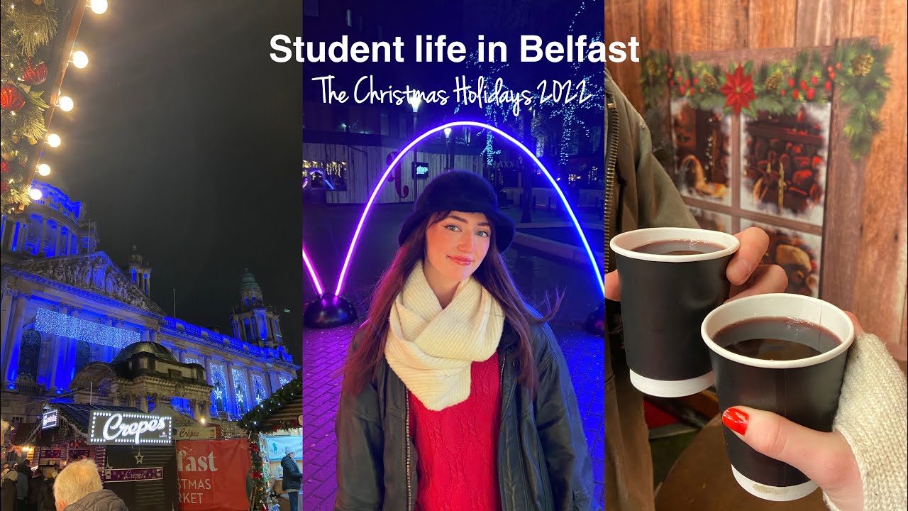 Student life in Belfast, December 2022 | The Christmas holidays!🎄🍷