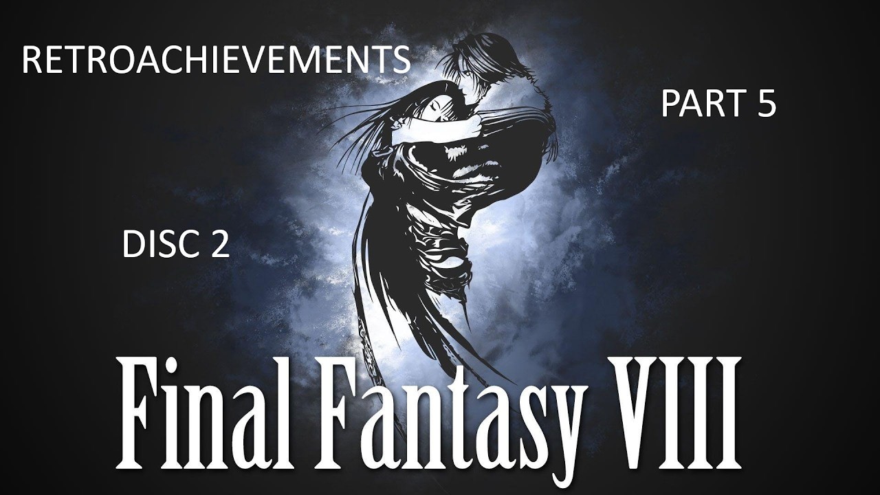 PS1 - Final Fantasy VIII - Retroachievements - Disc 2 - Part 5