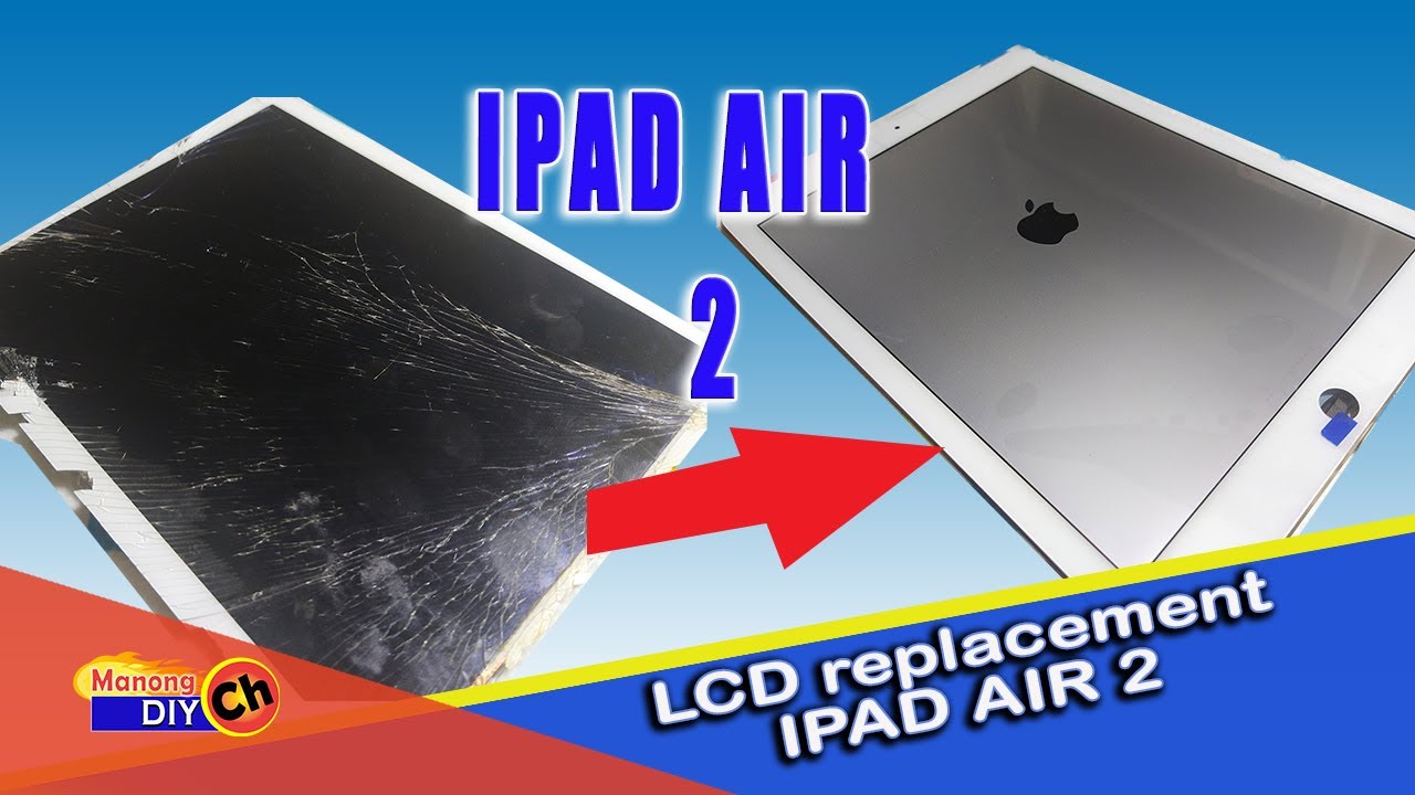 Ipad Air 2 LCD replacement - Easy