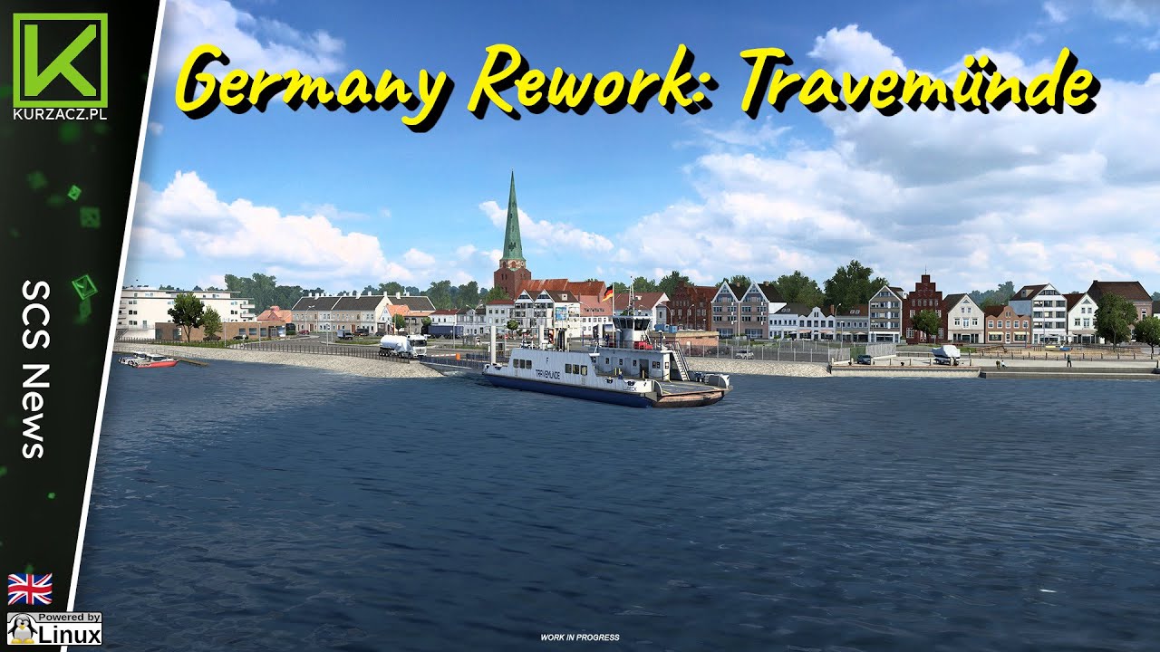 [x] [EN] ETS2 - Germany Rework: Travem&uuml;nde