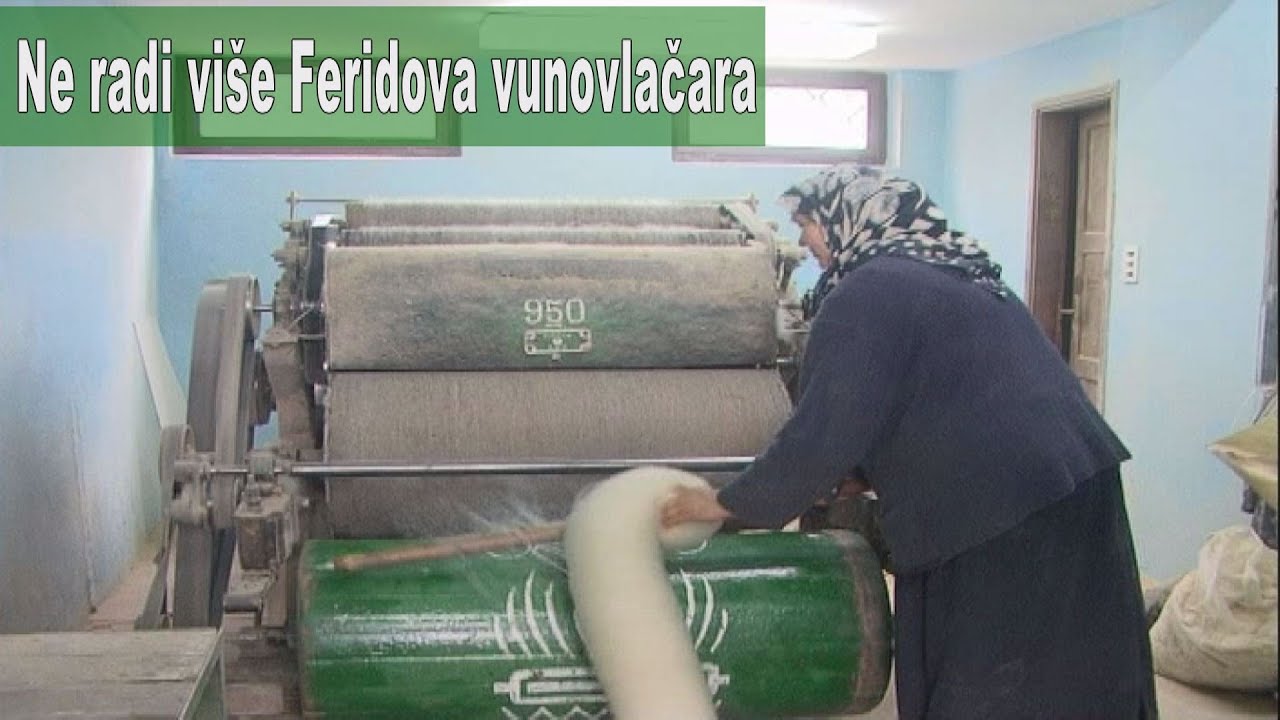 Ne radi više Feridova vunovlačara