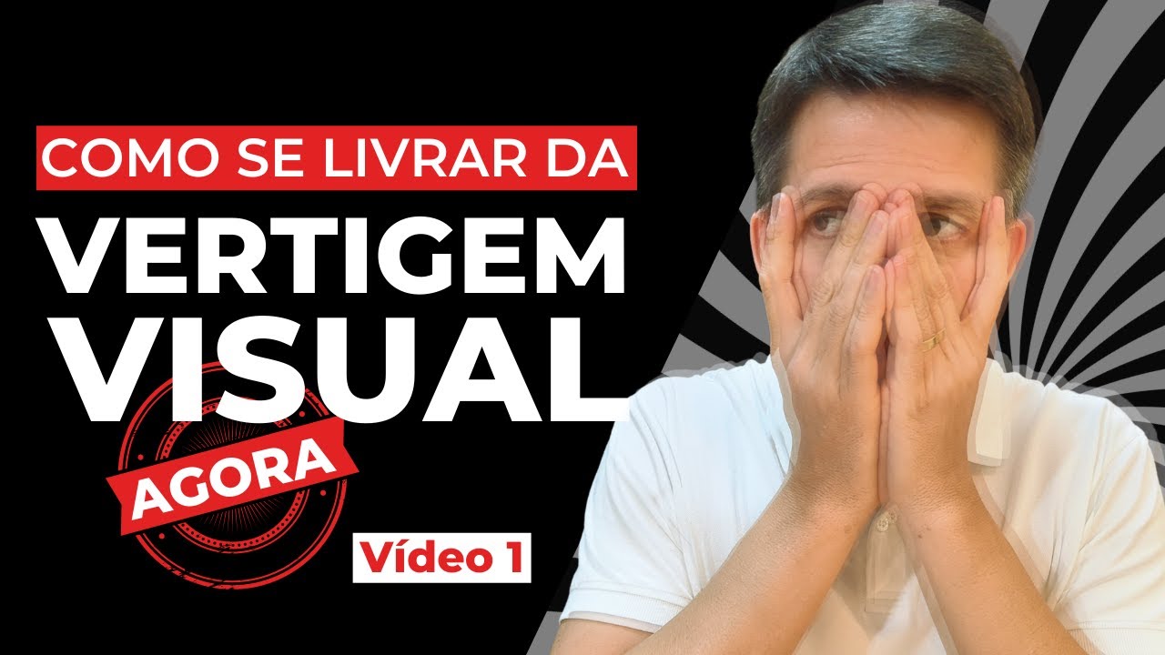 EXERCÍCIOS PARA TONTURA E VERTIGEM VISUAL [PARTE 1]