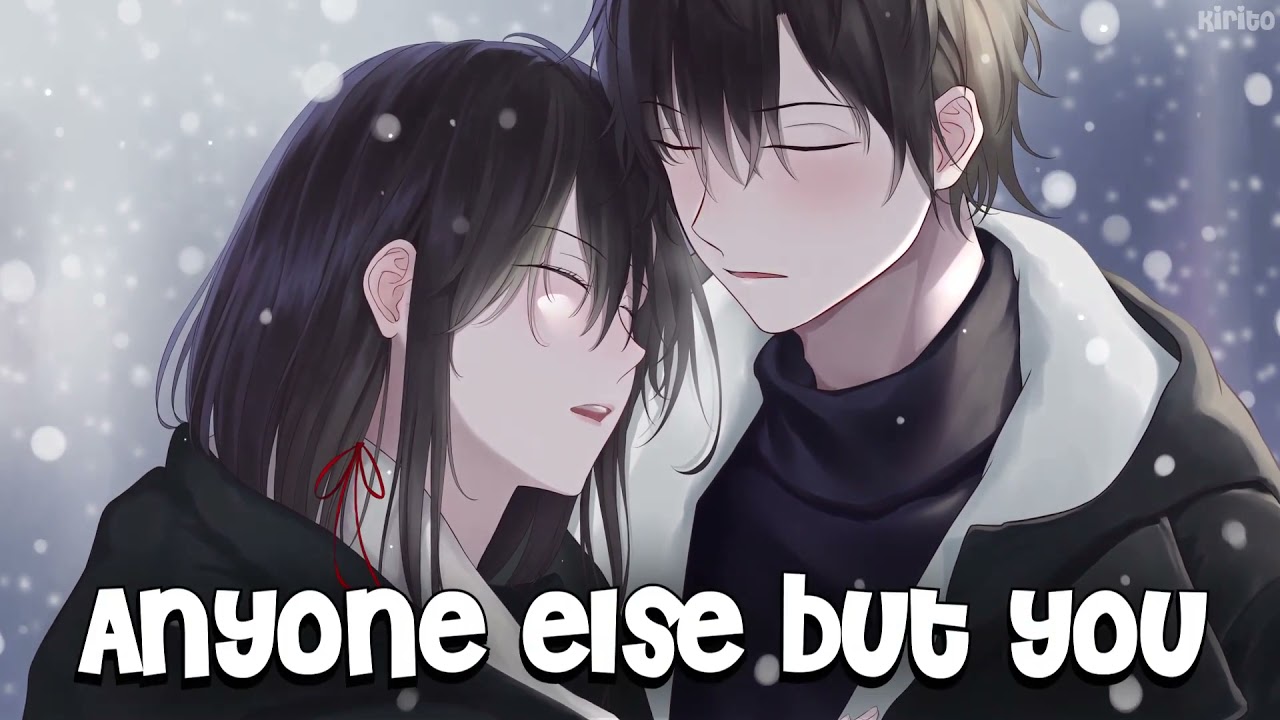 Nightcore - Anyone Else But You (Anthony De La Torre & Lana Condor) - (Lyrics)