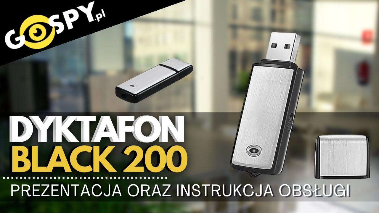 PREZENTACJA OBSŁUGI I DZIAŁANIA DYKTAFONU PENDRIVE BLACK 200