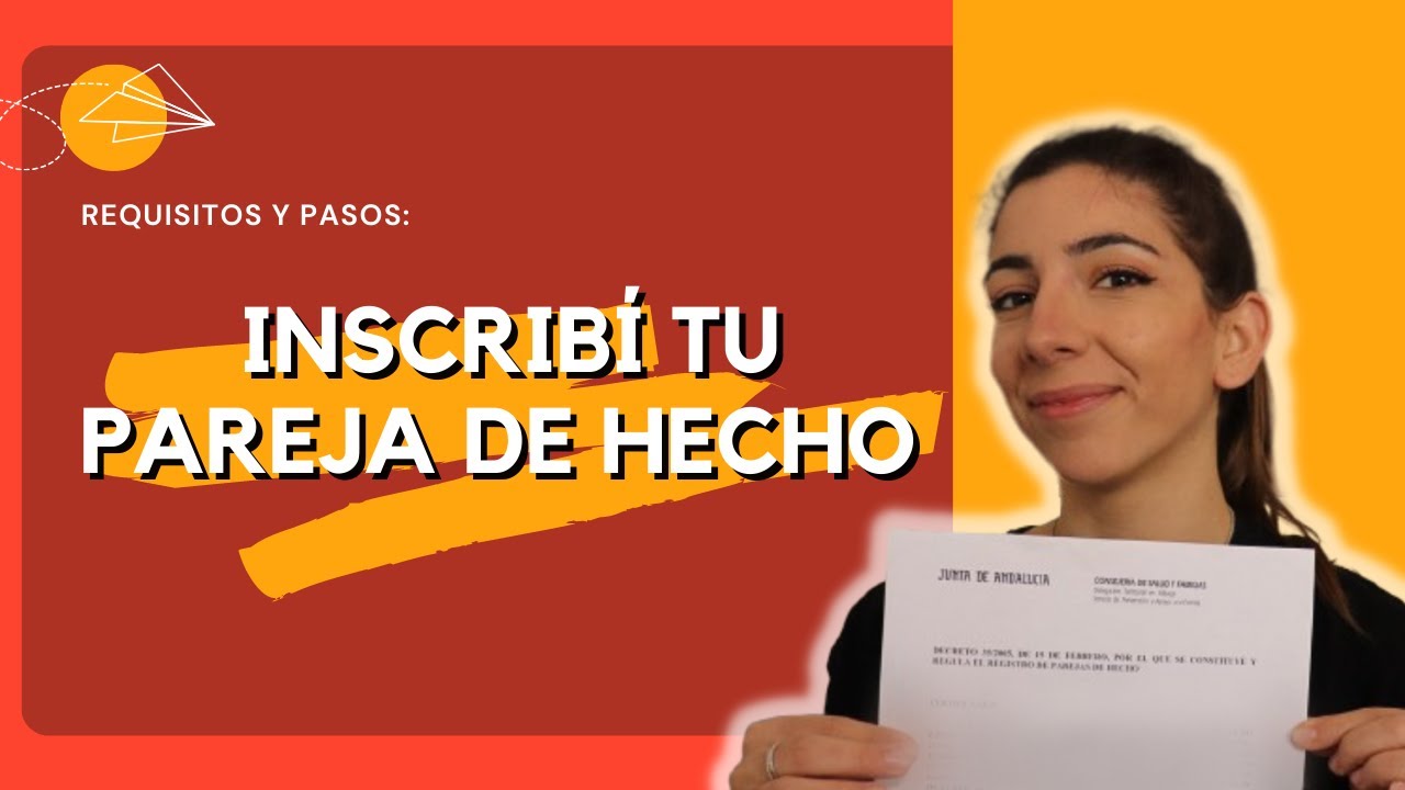 📑 PAREJA DE HECHO - Cómo registrarla