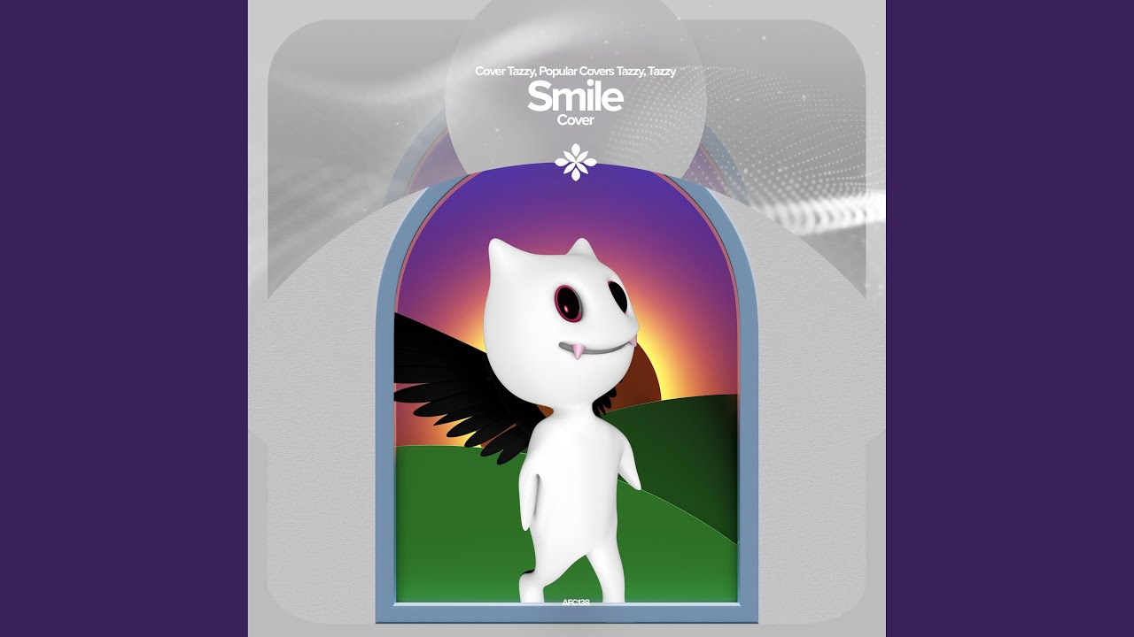 Smile - Remake Cover