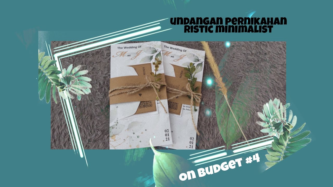 DIY Undangan Rustic Minimalist On Budget #4