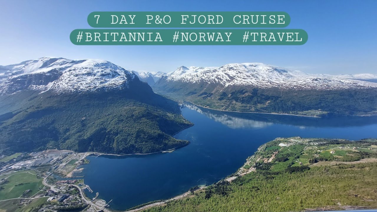 7 DAY P&O FJORD CRUISE ON BRITANNIA 🛥🇳🇴🏞 #fjords #norway #cruise #p&o #travel