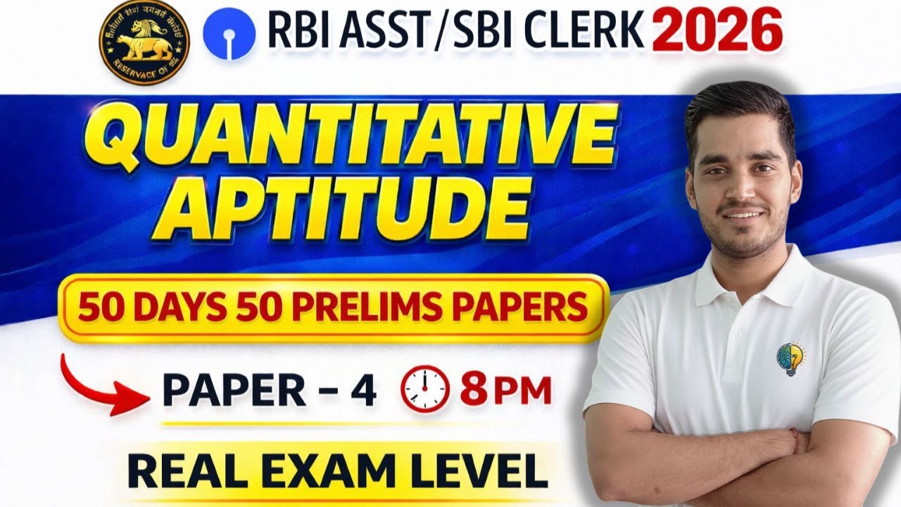 RBI ASST/SBI CLERK 2026 | QUANT PAPER 4/50 | Full Mock Test with Solutions | By Vikas Sir