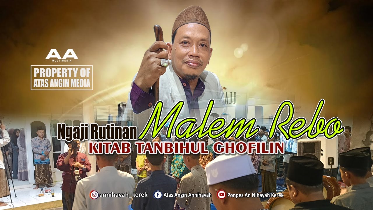 LIVE NGAJI RUTINAN  MALEM RABU KITAB TANBIHUL GHOFILIN | EDISI 245 | MAJLIS ATAS ANGIN