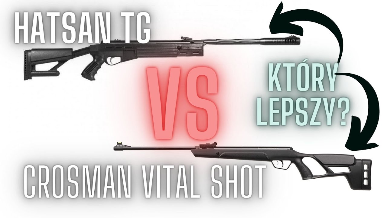 HATSAN TG VS CROSMAN VITAL SHOT