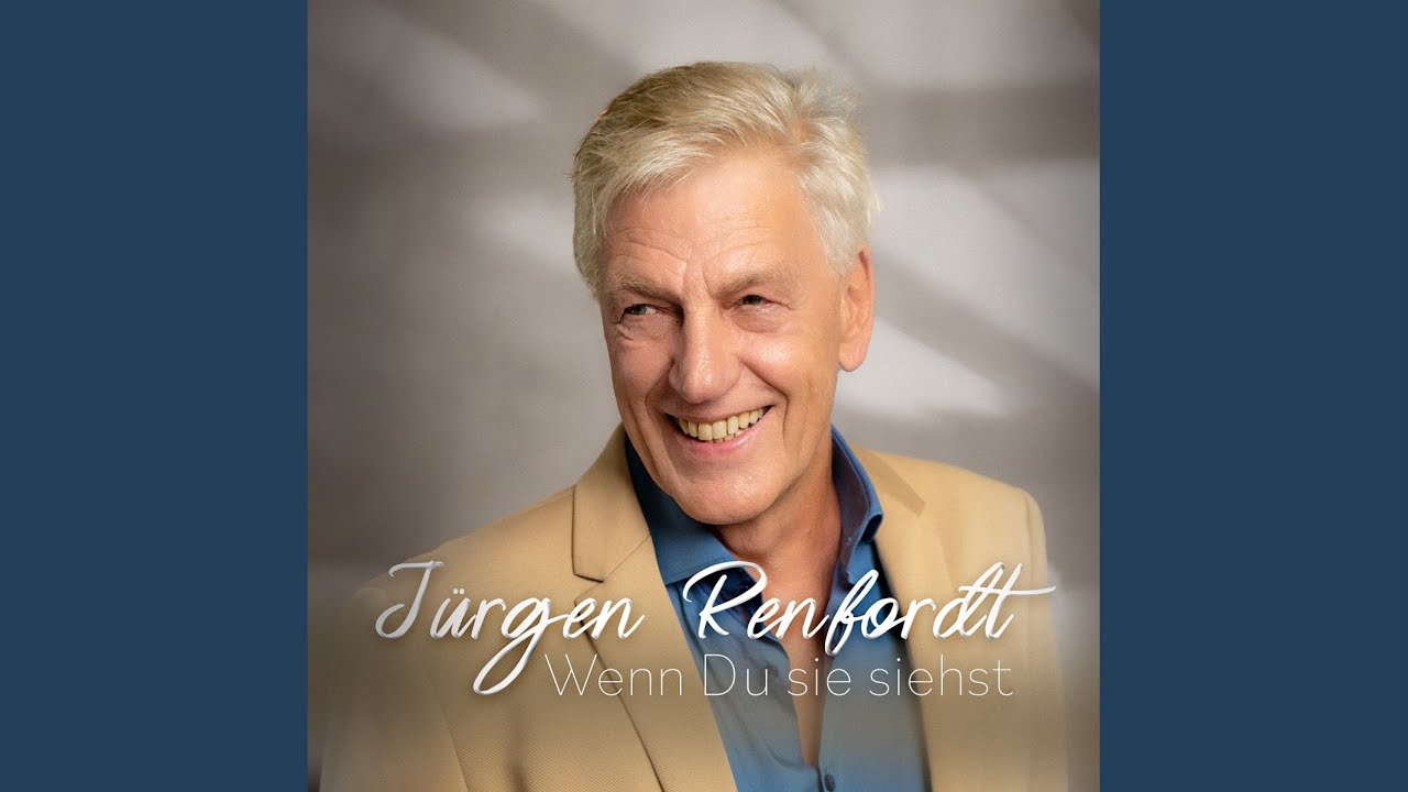 Wenn Du sie siehst