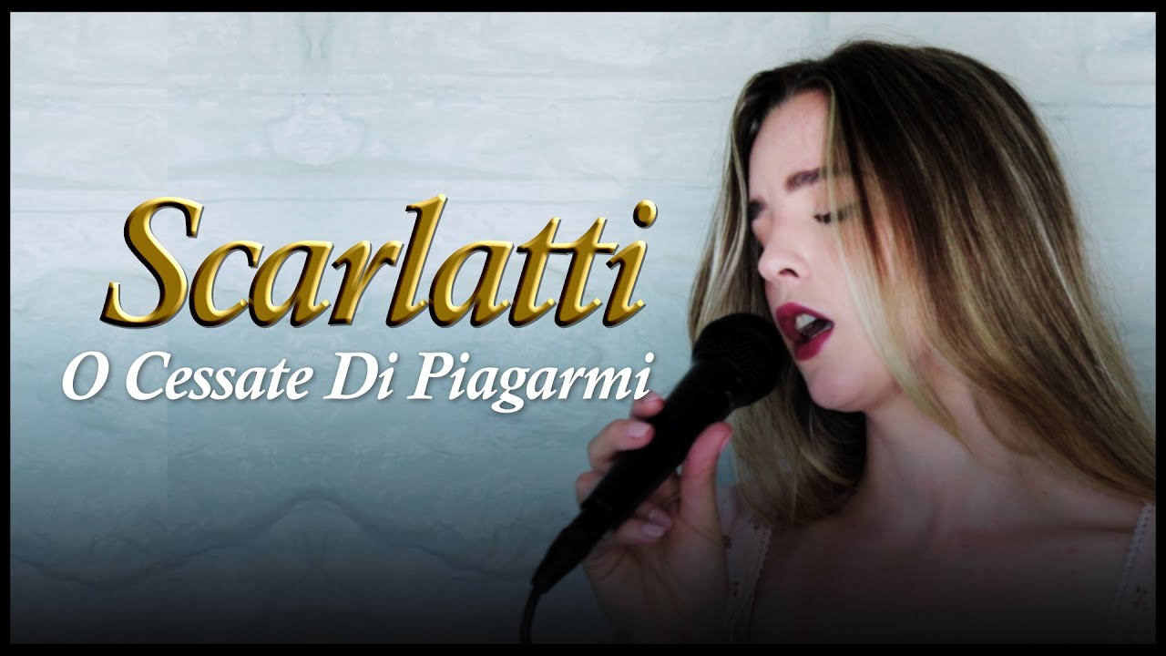 A. Scarlatti - O Cessate Di Piagarmi / cover by ladybugz ❤