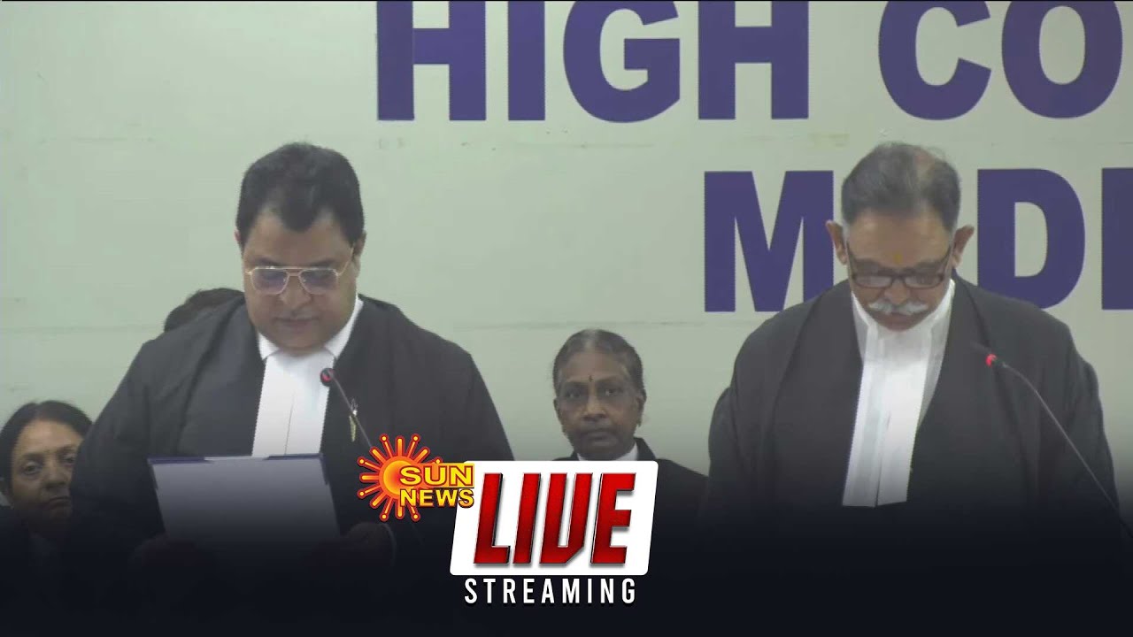 🔴LIVE : Hon'ble Judge Swearing in Ceremony | Madras High Court | Sunnews | Chennai