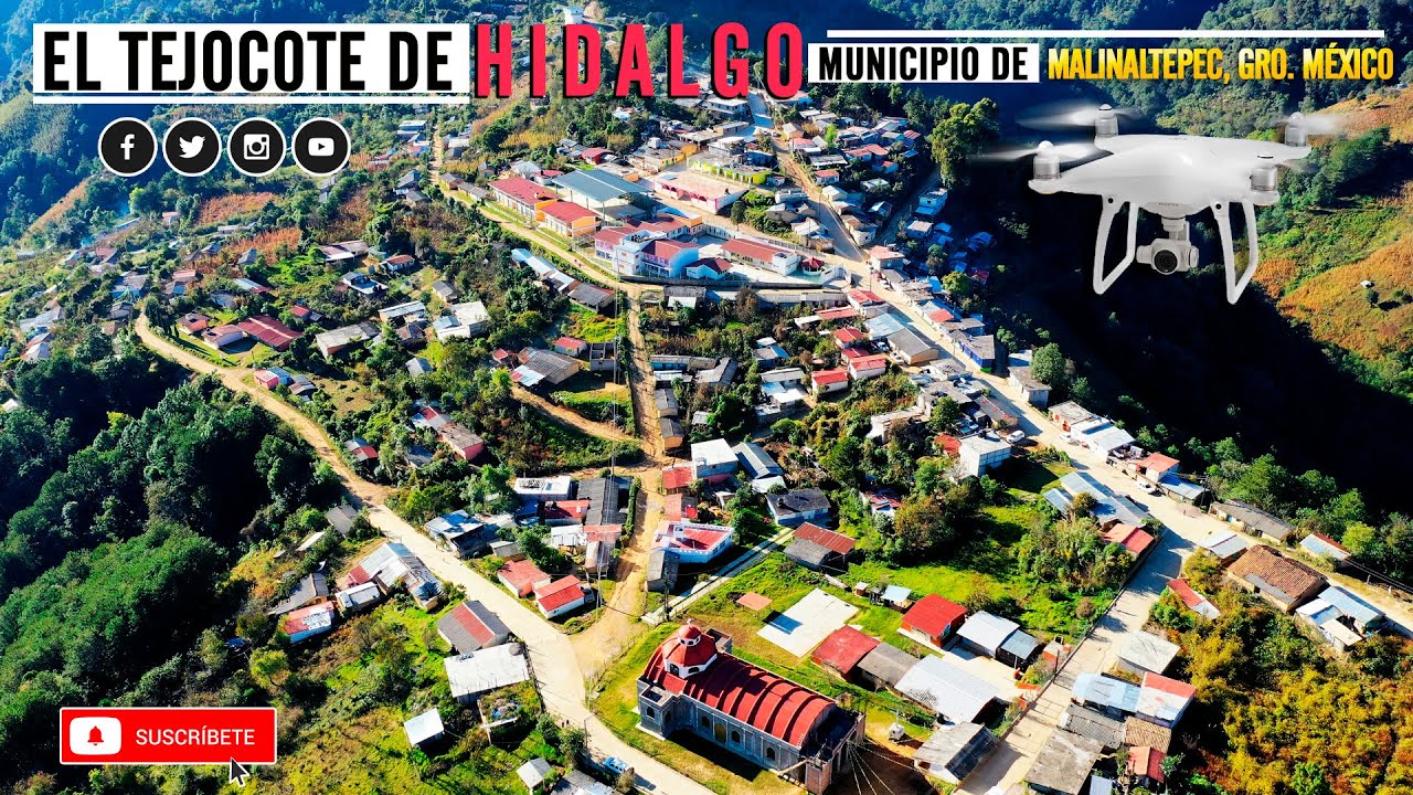 EL TEJOCOTE DE HIDALGO MUNICIPIO. DE MALINALTEPEC, GUERRERO. PAISAJES AÉREOS CON DRONE .