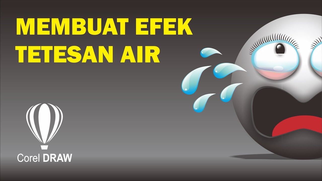 Membuat Efek Tetesan Air - Tutorial CorelDraw