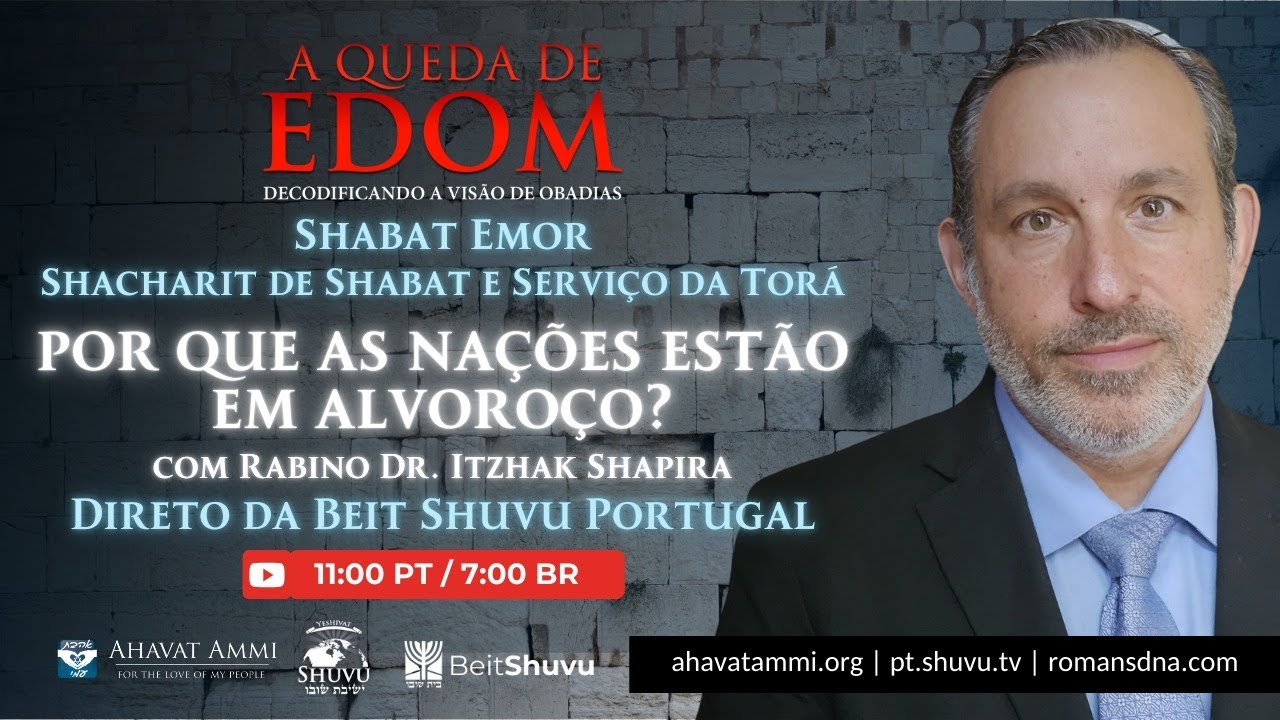 Shacharit de Shabat e Serviço da Torá para o Shabat Emor