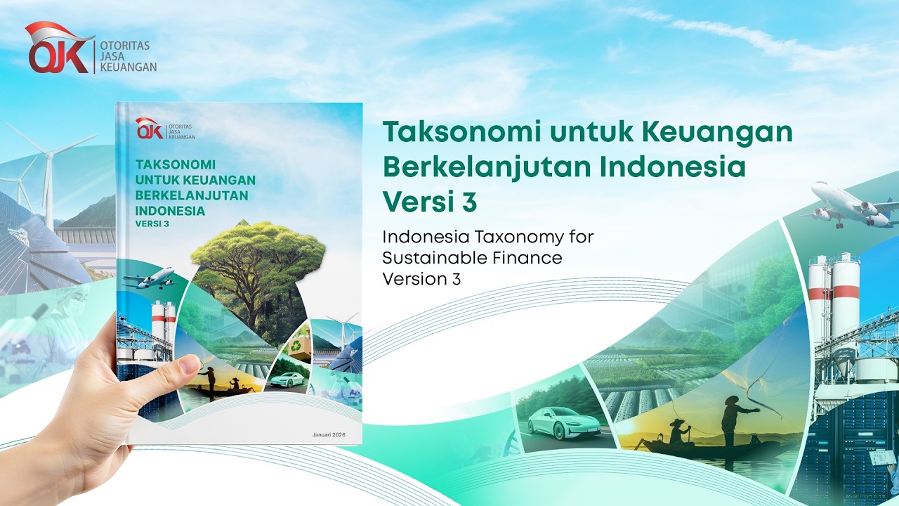 Taksonomi untuk Keuangan Berkelanjutan Indonesia (TKBI) versi 3