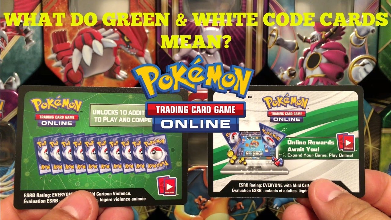 Pokemon - Green and White TCGO Code cards -- WHAT DO THEY MEAN?