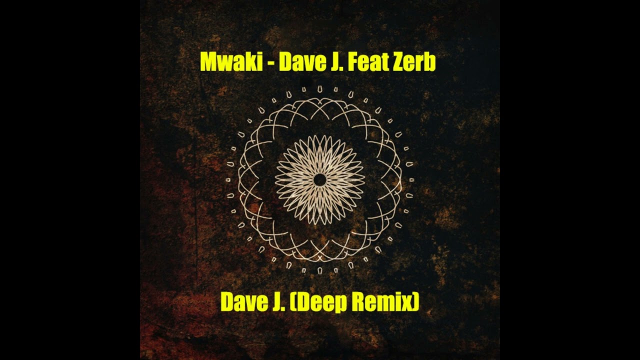Mwaki - Dave J. Feat Zerb - All Right Reserved Th3rd Brain