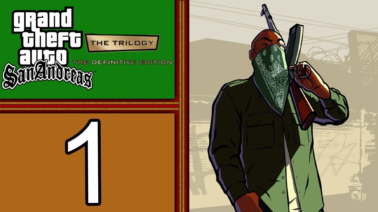 GTA San Andreas: Definitive Edition playthrough pt1 - Here We Go AGAIN! A Modern Spin on a Classic