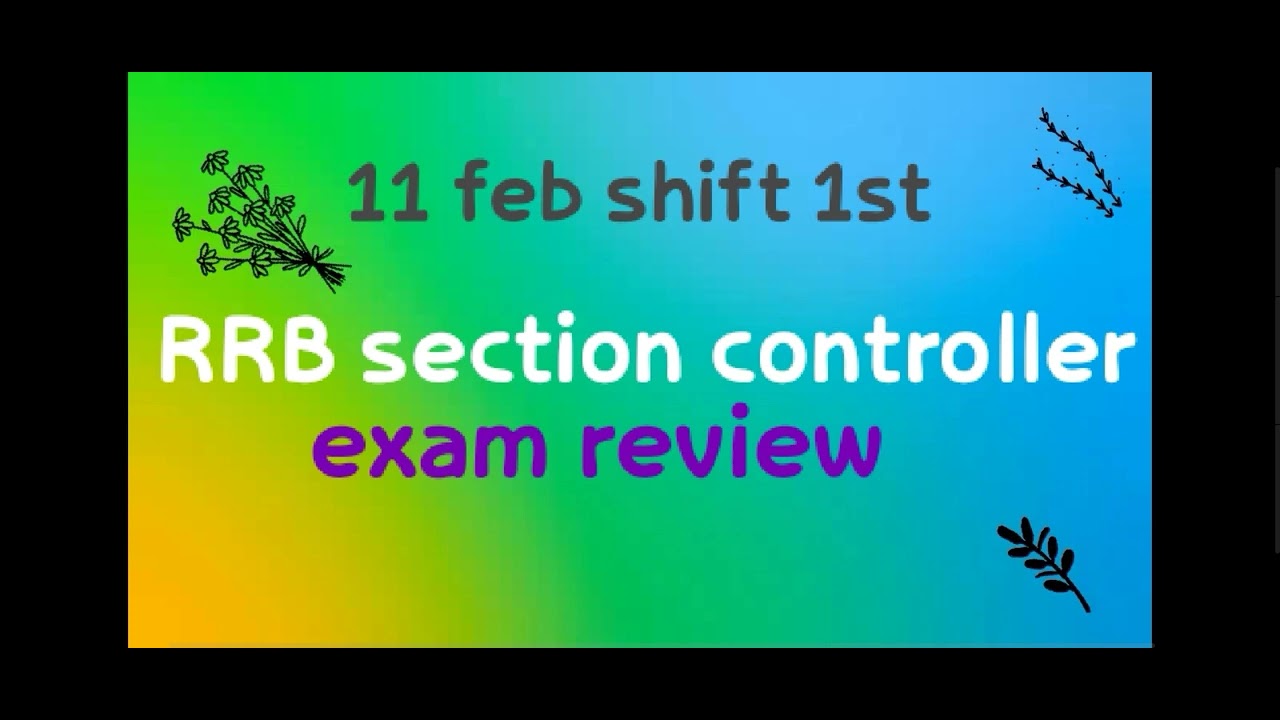 RRB section controller exam review! 11feb shift 1st ! 🧿❤️ #railway #rrb #sectioncontroller #viral