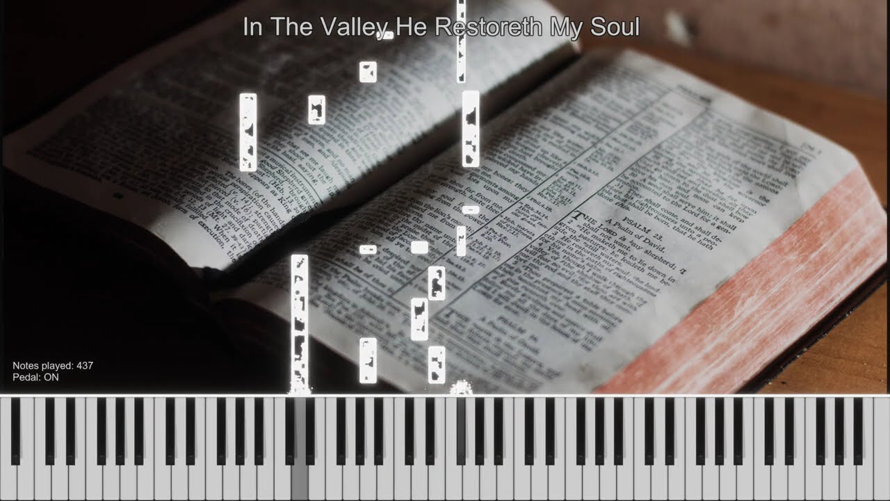 In The Valley He Restoreth My Soul - Piano Instrumental